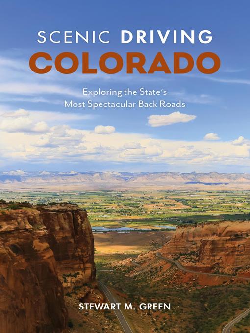 Title details for Scenic Driving Colorado by Stewart M. Green - Available